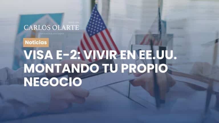 Visa E-2: vivir en EE.UU. montando tu propio negocio