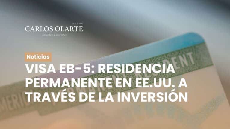 Visa EB-5: residencia permanente en EE.UU. a través de la inversión